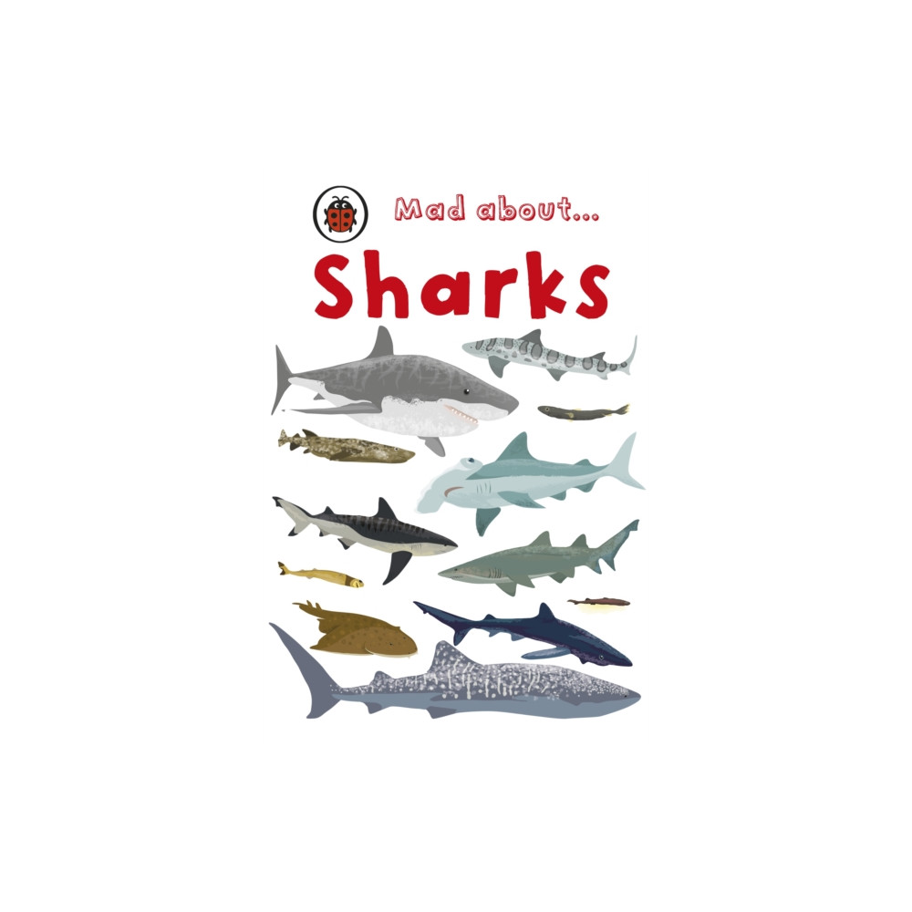 Produktbild för Mad About Sharks (inbunden, eng)