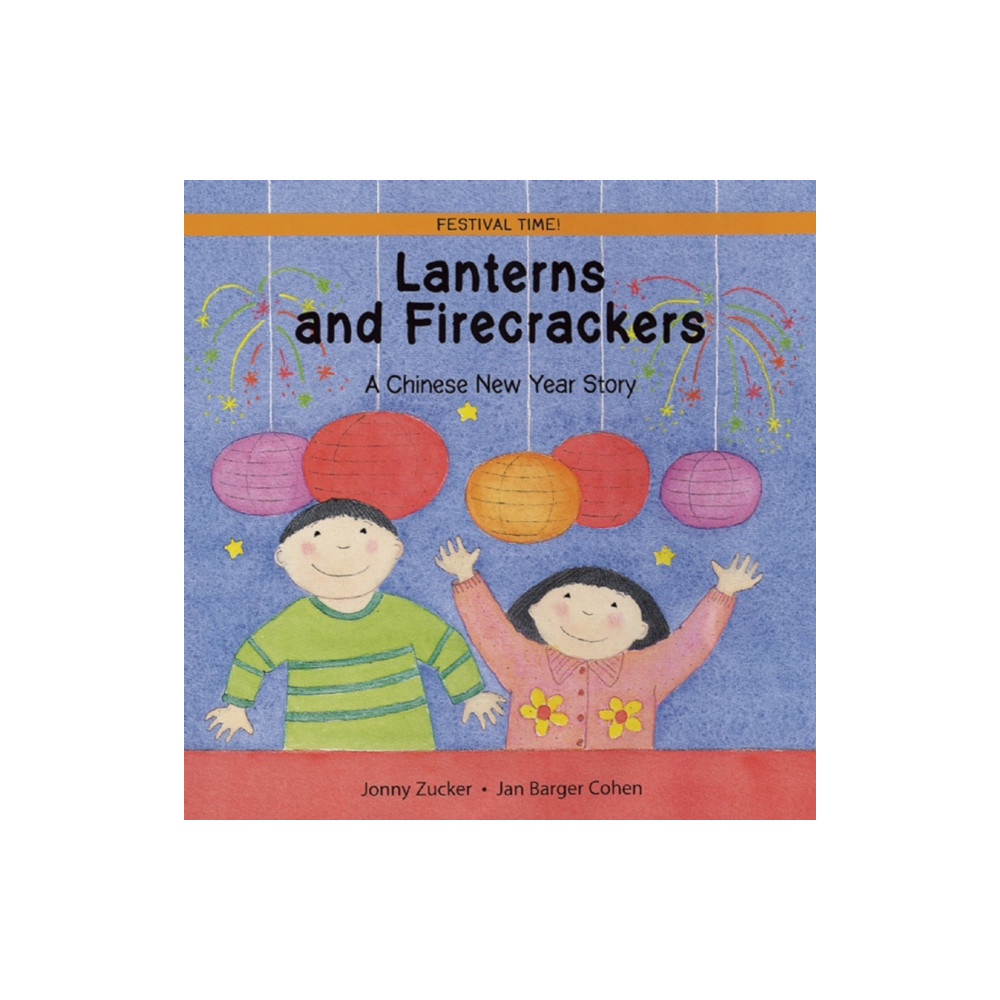 Produktbild för Lanterns and Firecrackers (häftad, eng)