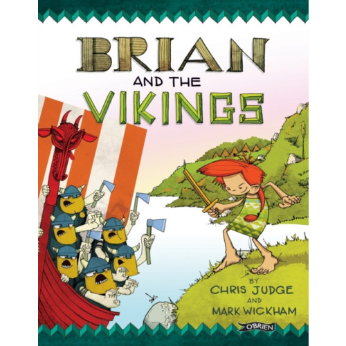 O'Brien Press Ltd Brian and the Vikings (häftad, eng)