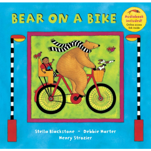 Barefoot Books Ltd Bear on a Bike (bok, board book, eng)