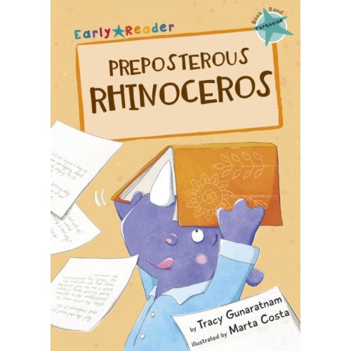 Maverick Arts Publishing Preposterous Rhinoceros (häftad, eng)