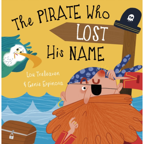 Maverick Arts Publishing The Pirate Who Lost His Name (häftad, eng)