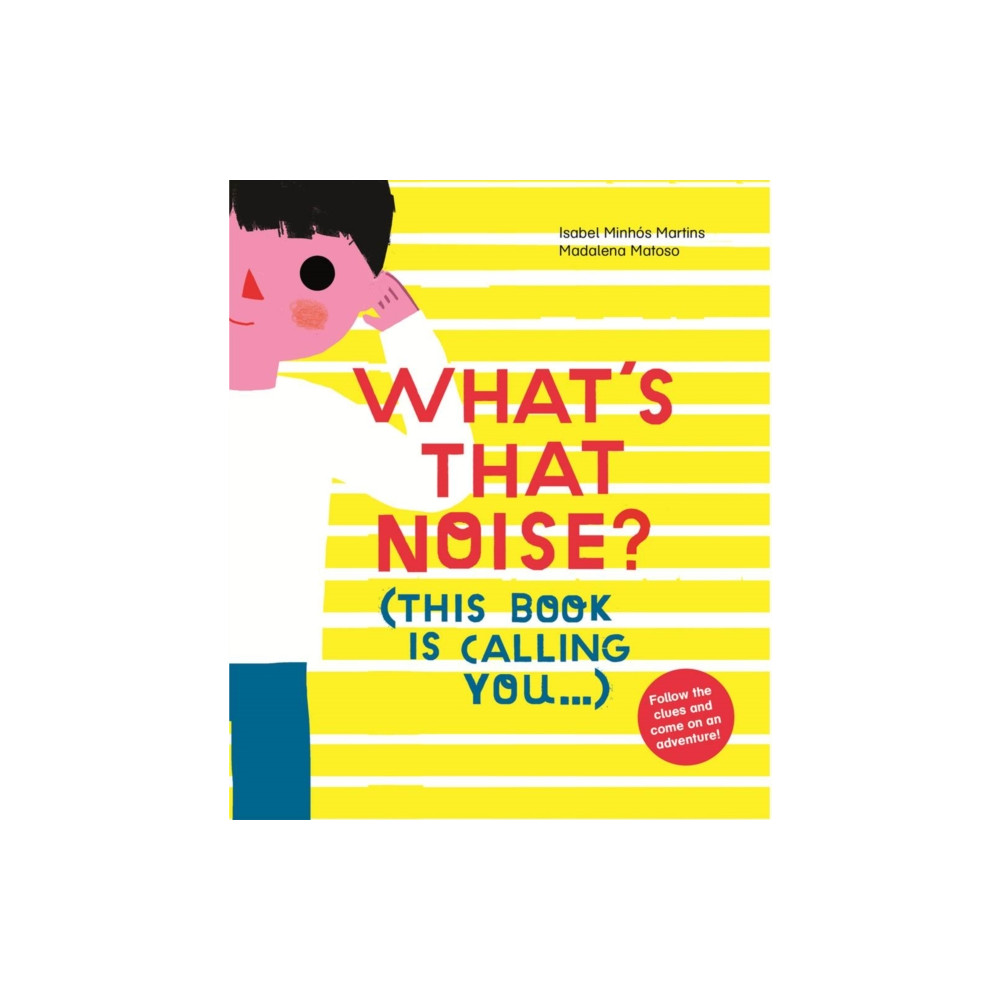 Produktbild för What's That Noise? (inbunden, eng)