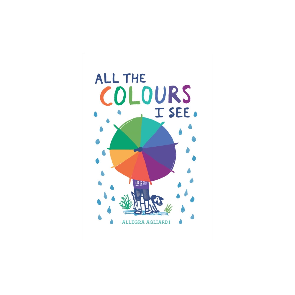 Produktbild för All the Colours I See (inbunden, eng)
