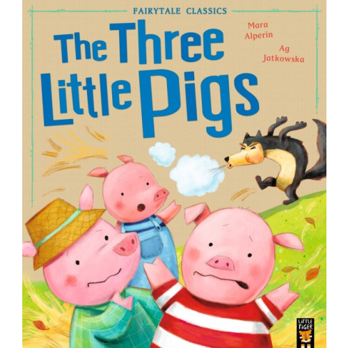 Little Tiger Press Group The Three Little Pigs (häftad, eng)