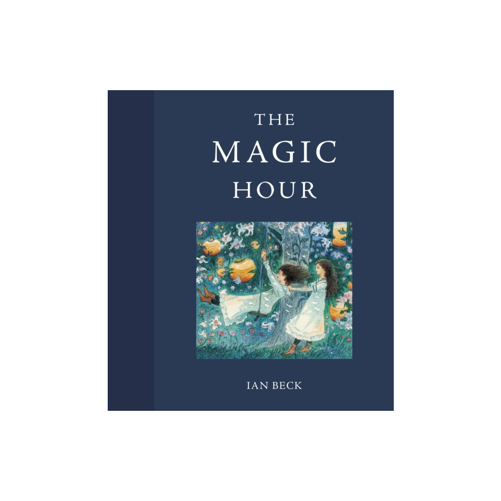 Produktbild för The Magic Hour (inbunden, eng)