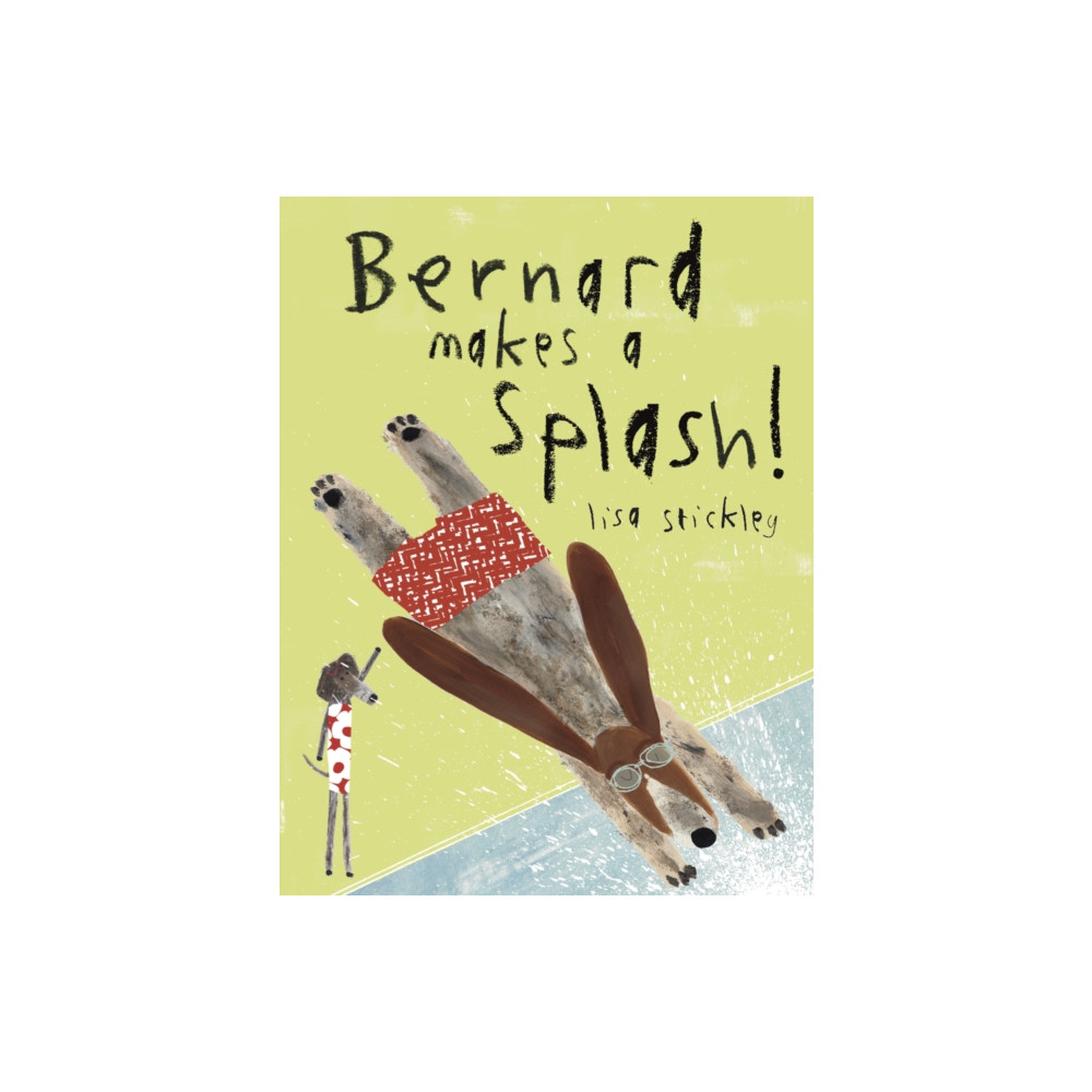 Produktbild för Bernard Makes A Splash! (inbunden, eng)
