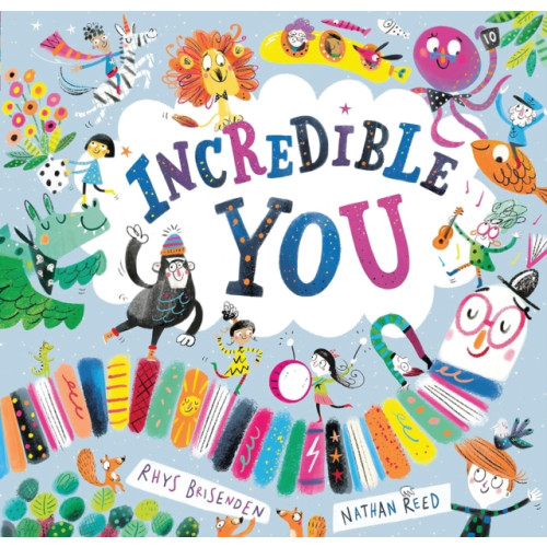 Tate Publishing Incredible You! (häftad, eng)