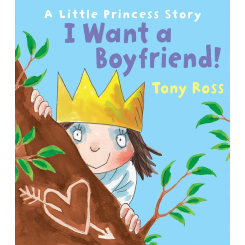 Andersen Press Ltd I Want a Boyfriend! (häftad, eng)