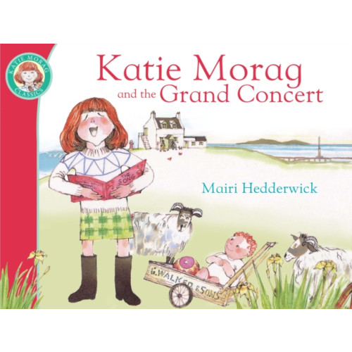 Penguin Random House Children's UK Katie Morag And The Grand Concert (häftad, eng)