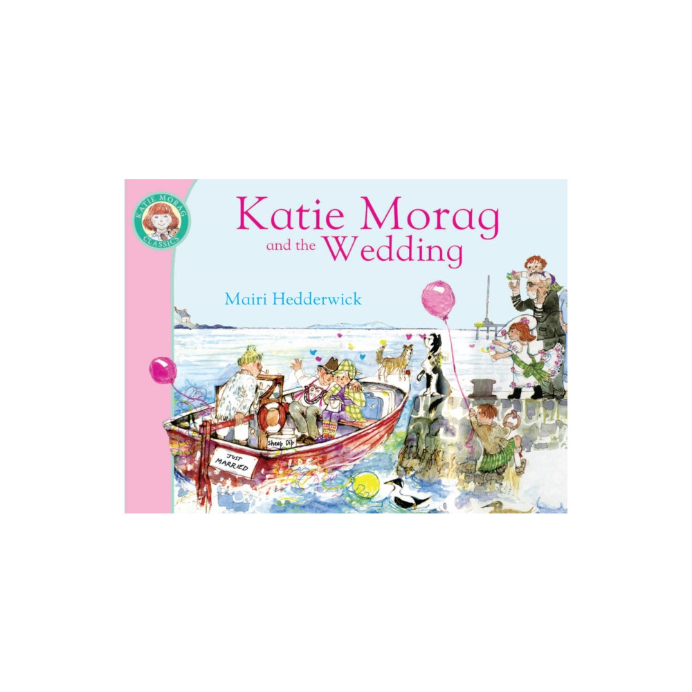 Produktbild för Katie Morag and the Wedding (häftad, eng)