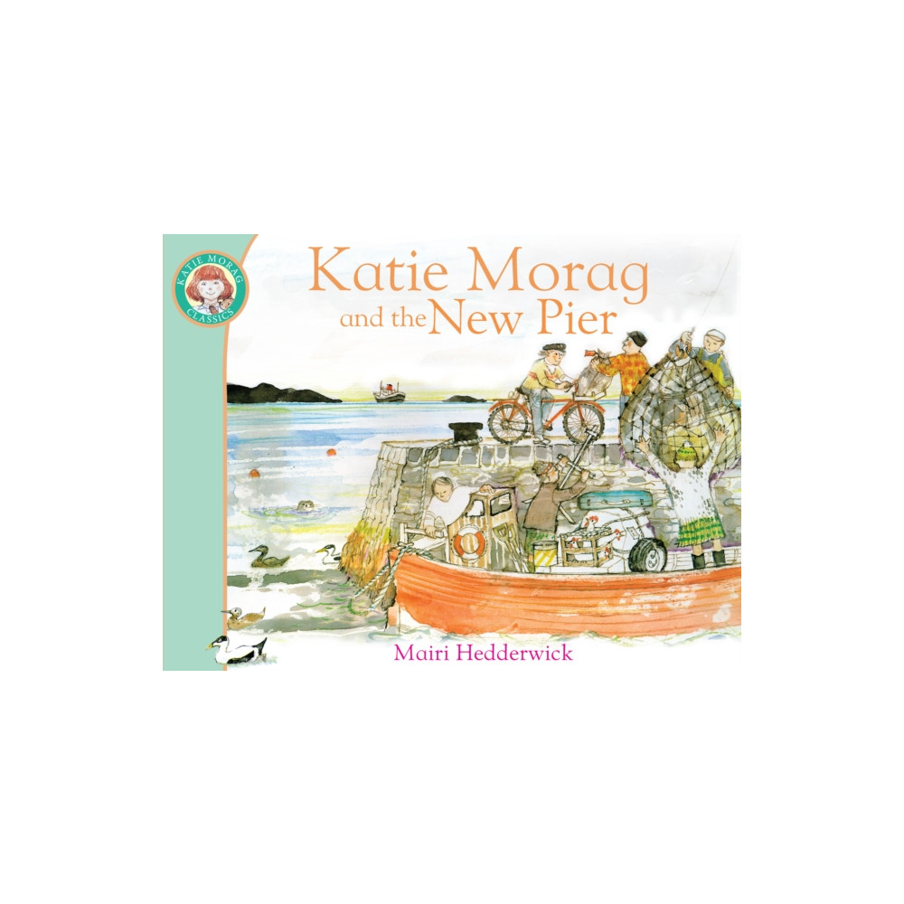 Produktbild för Katie Morag and the New Pier (häftad, eng)