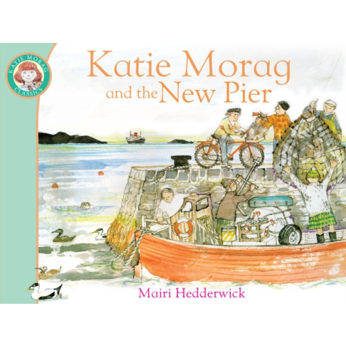 Penguin Random House Children's UK Katie Morag and the New Pier (häftad, eng)