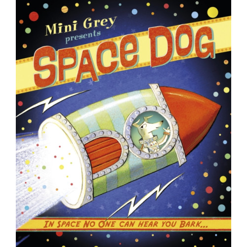 Penguin Random House Children's UK Space Dog (häftad, eng)