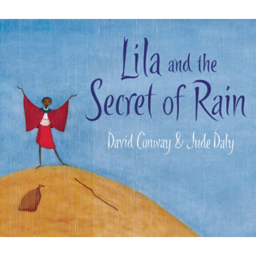 Quarto Publishing Plc Lila and the Secret of Rain (häftad, eng)