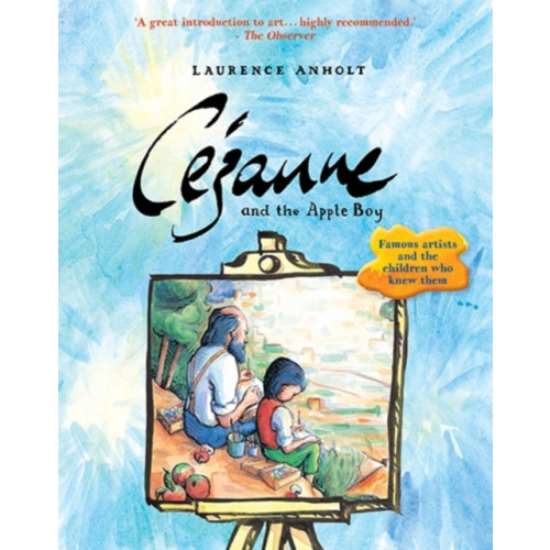 Quarto Publishing Plc Cezanne and the Apple Boy (häftad, eng)