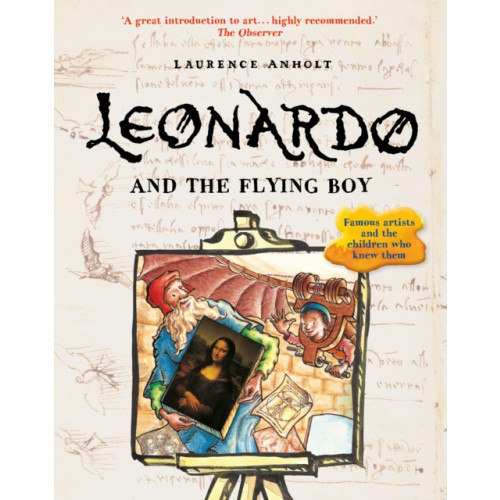 Quarto Publishing Plc Leonardo and the Flying Boy (häftad, eng)