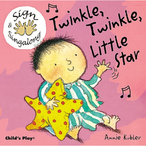 Child's Play International Ltd Twinkle, Twinkle, Little Star (bok, board book, eng)