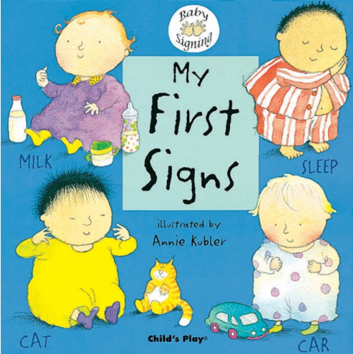 Child's Play International Ltd My First Signs (bok, board book, eng)