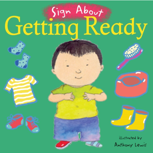 Child's Play International Ltd Getting Ready (bok, board book, eng)