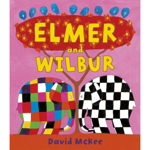 Andersen Press Ltd Elmer and Wilbur (häftad, eng)