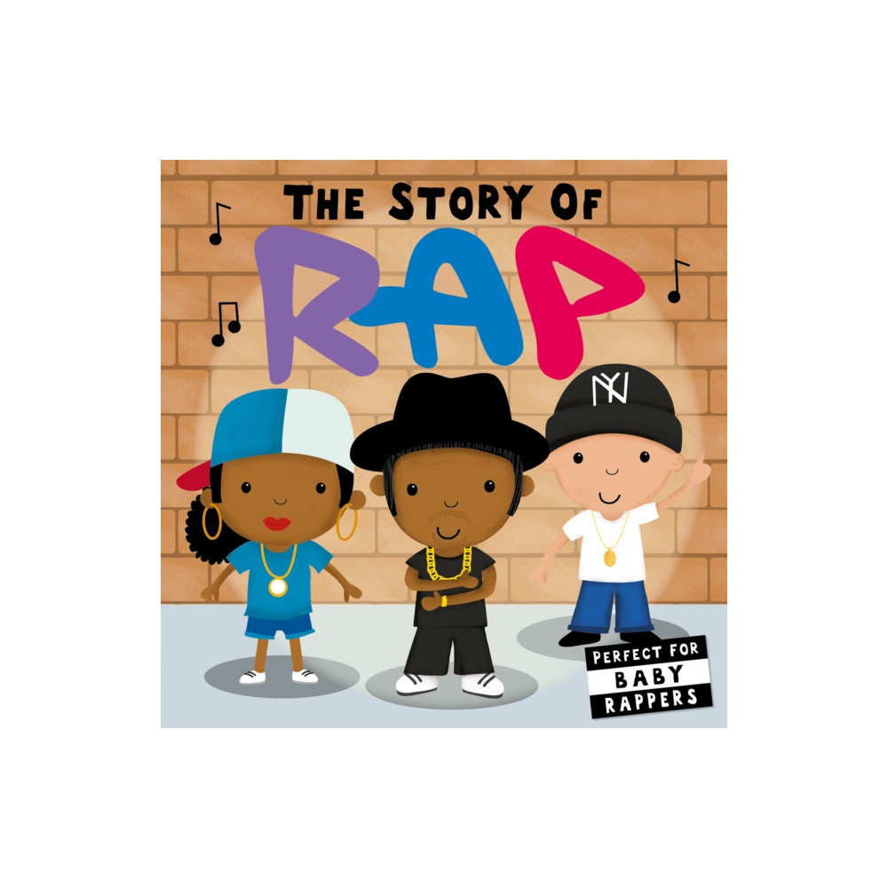 Produktbild för The Story of Rap (bok, board book, eng)