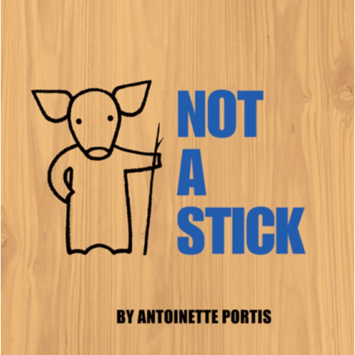 HarperCollins Publishers Not A Stick (häftad, eng)