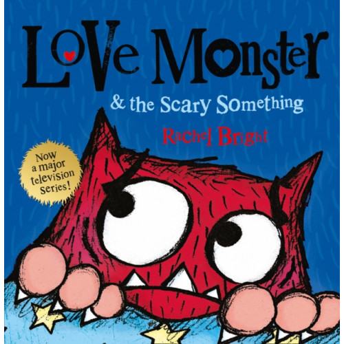 HarperCollins Publishers Love Monster and the Scary Something (häftad)