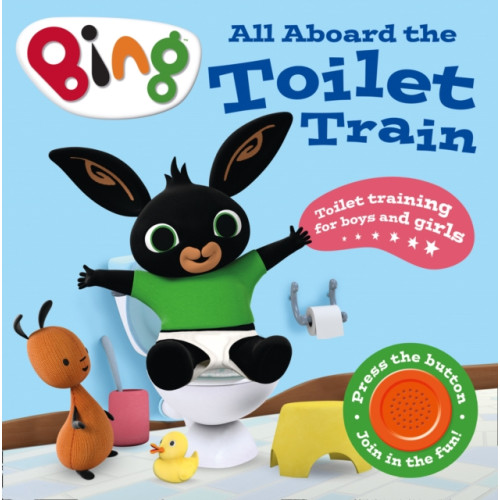 HarperCollins Publishers All Aboard the Toilet Train! (bok, board book, eng)