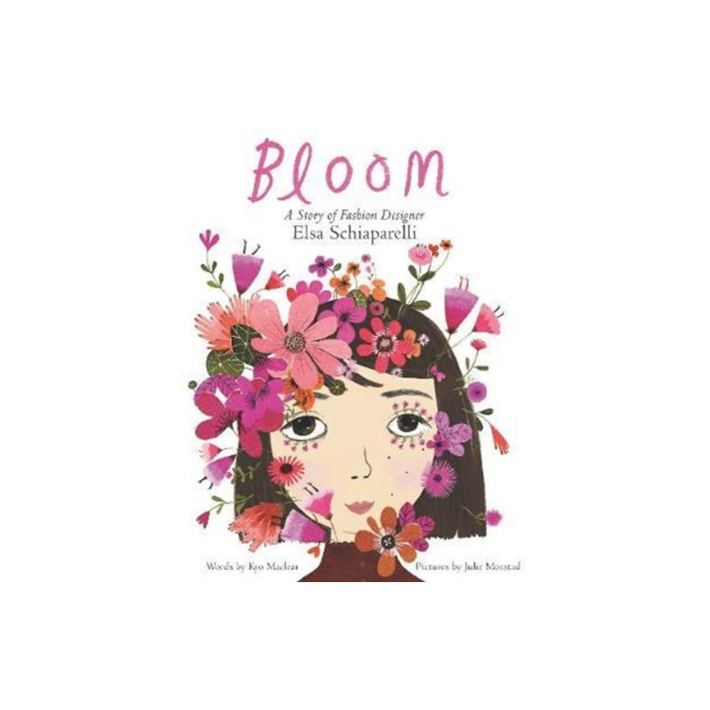 Produktbild för Bloom: A Story of Fashion Designer Elsa Schiaparelli (inbunden, eng)