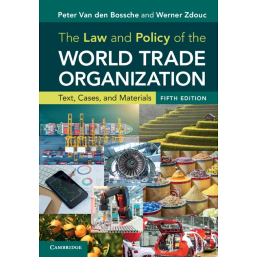 Cambridge University Press The Law and Policy of the World Trade Organization (häftad, eng)