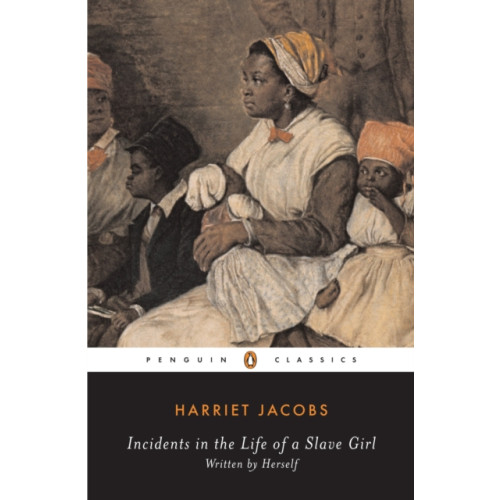 Penguin books ltd Incidents in the Life of a Slave Girl (häftad, eng)