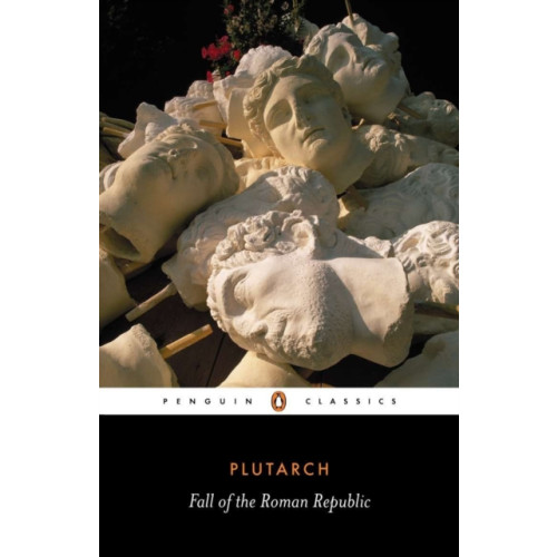 Penguin books ltd Fall of the Roman Republic (häftad, eng)