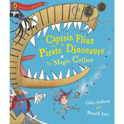 Penguin Random House Children's UK Captain Flinn and the Pirate Dinosaurs - The Magic Cutlass (häftad, eng)