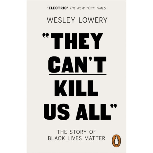 Penguin books ltd They Can't Kill Us All (häftad, eng)