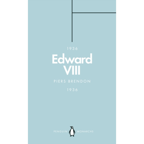Penguin books ltd Edward VIII (Penguin Monarchs) (häftad, eng)