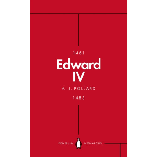 Penguin books ltd Edward IV (Penguin Monarchs) (häftad, eng)