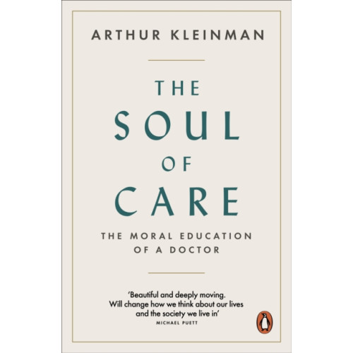 Penguin books ltd The Soul of Care (häftad)