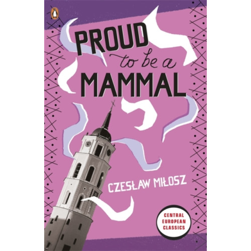 Penguin books ltd Proud To Be A Mammal (häftad, eng)