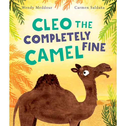 Oxford University Press Cleo the Completely Fine Camel (häftad, eng)