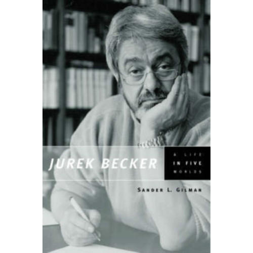 The university of chicago press Jurek Becker (inbunden, eng)