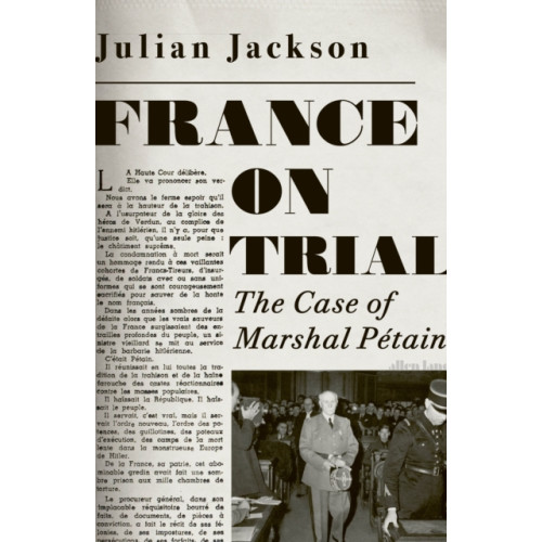 Penguin books ltd France on Trial (inbunden, eng)