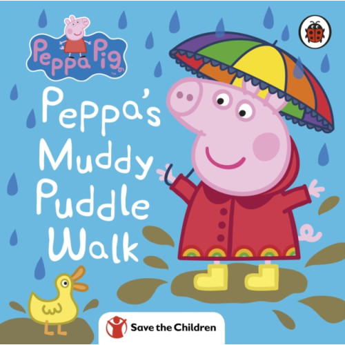 Penguin Random House Children's UK Peppa Pig: Peppa's Muddy Puddle Walk (Save the Children) (bok, board book, eng)