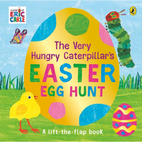 Penguin Random House Children's UK The Very Hungry Caterpillar's Easter Egg Hunt (bok, board book, eng)