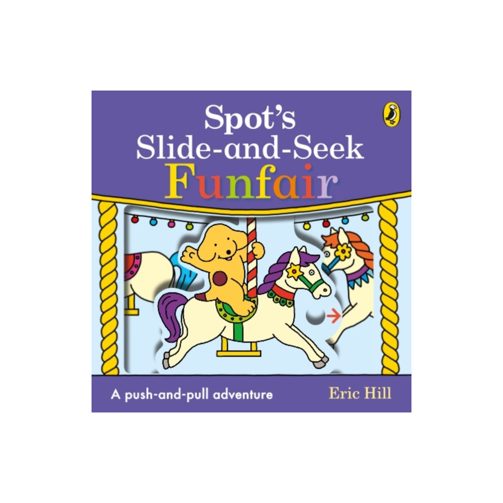 Produktbild för Spot's Slide and Seek: Funfair (bok, board book, eng)