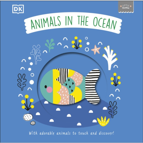 Dorling Kindersley Ltd Little Chunkies: Animals in the Ocean (bok, board book, eng)