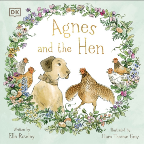 Dorling Kindersley Ltd Agnes and the Hen (häftad, eng)