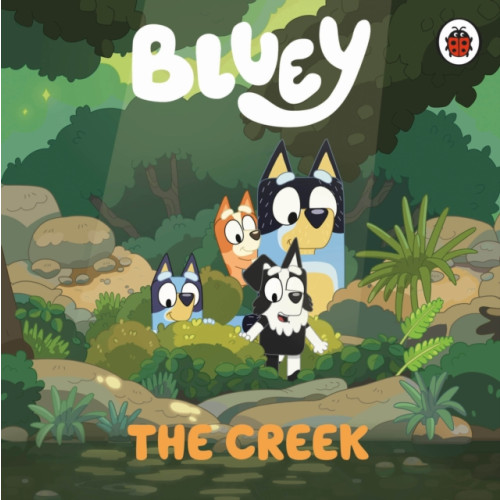 Penguin Random House Children's UK Bluey: The Creek (bok, board book, eng)