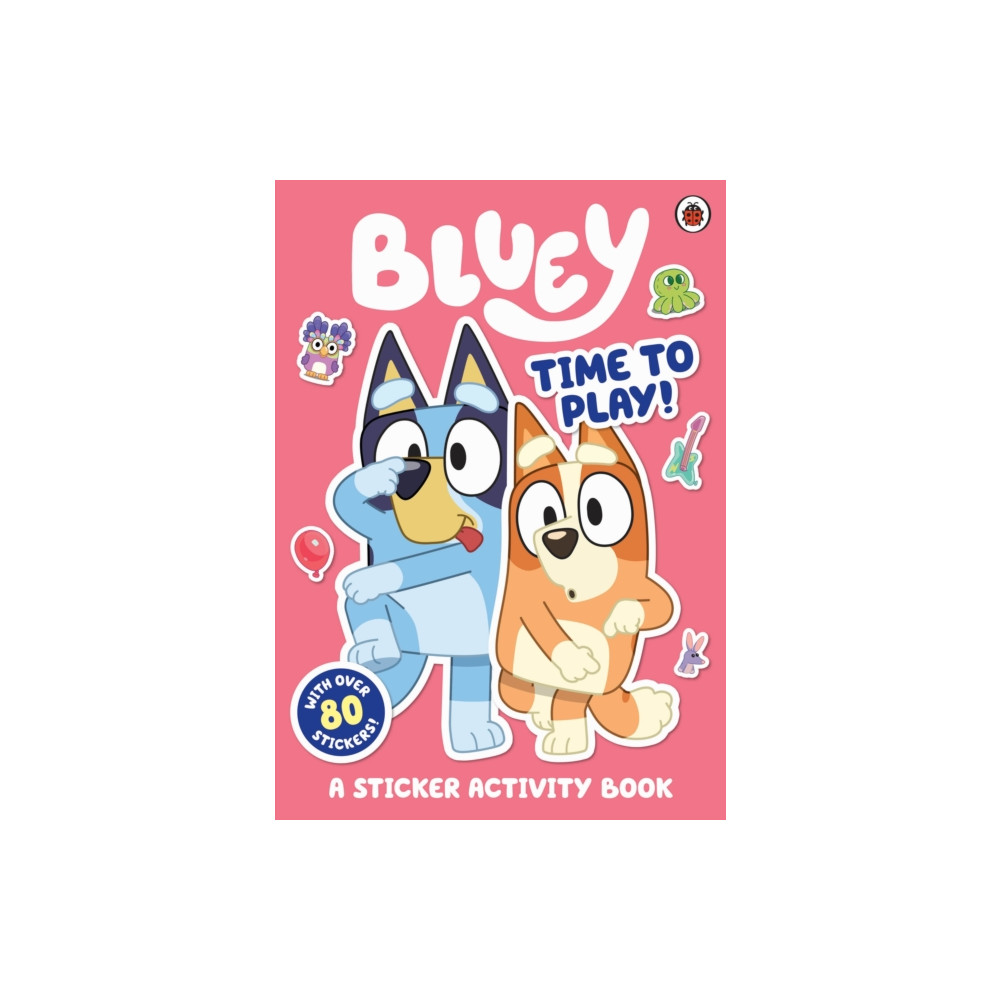 Produktbild för Bluey: Time to Play Sticker Activity (häftad, eng)