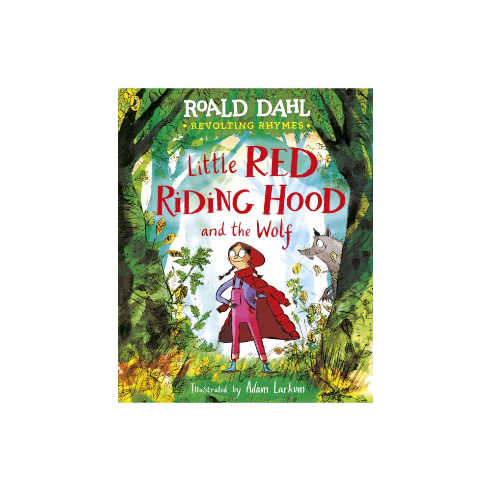 Produktbild för Revolting Rhymes: Little Red Riding Hood and the Wolf (häftad, eng)